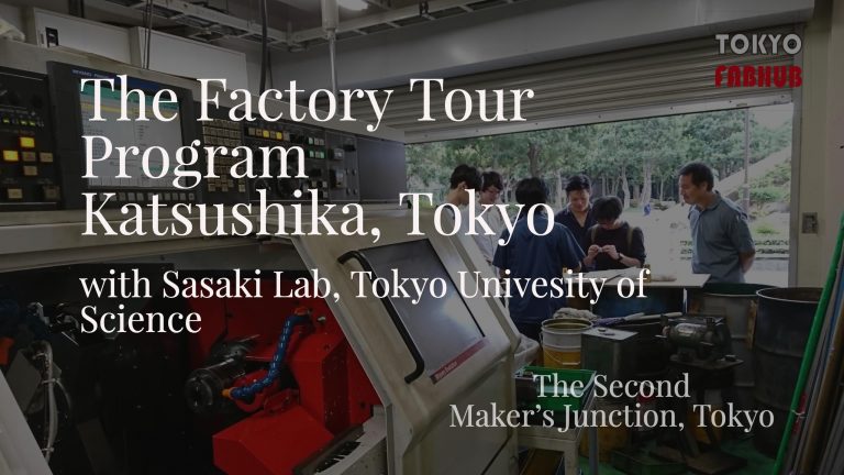 Video: Second Maker’s Junction with Tokyo University of Science